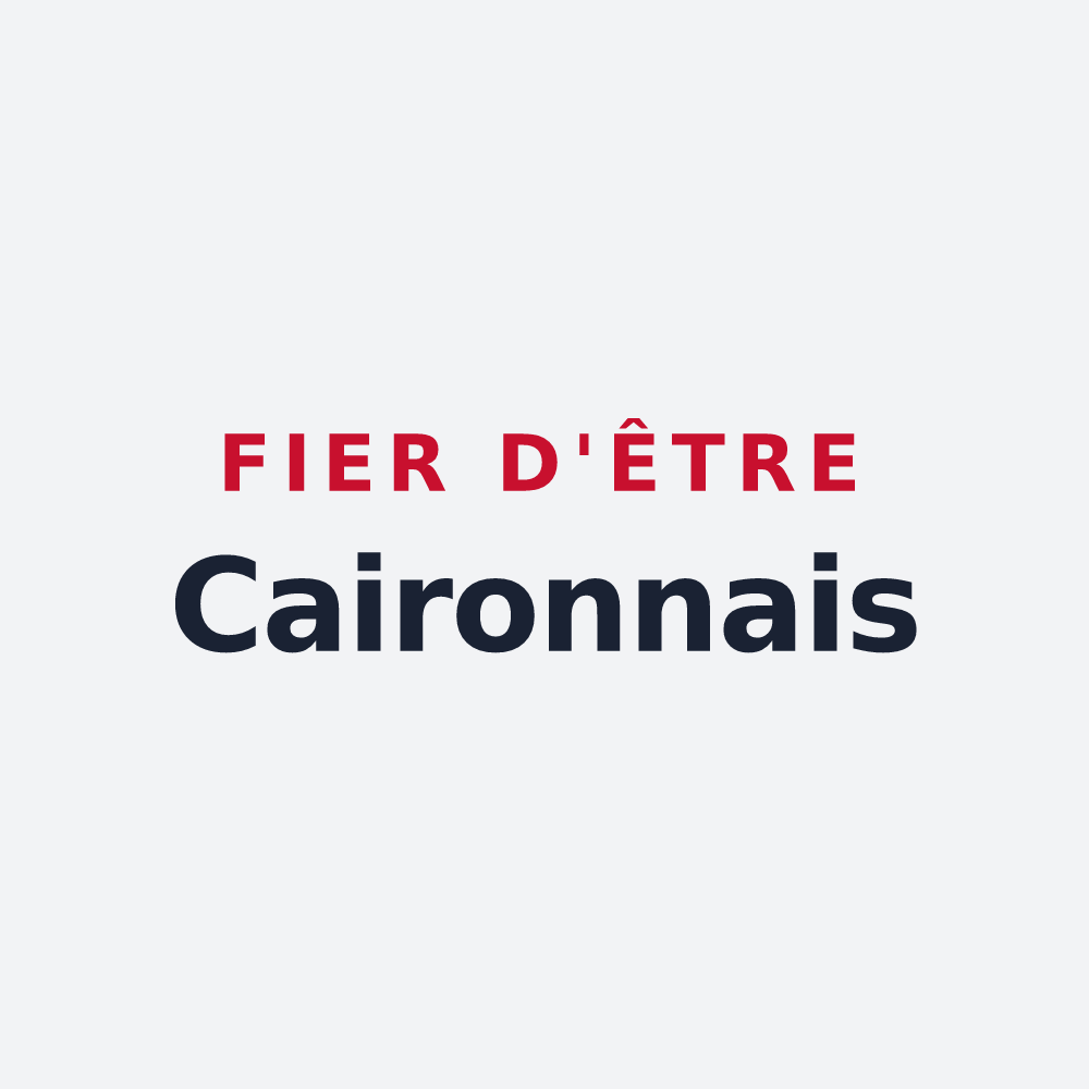 Poster « Fier d'être Caironnais » — design pour Cairon