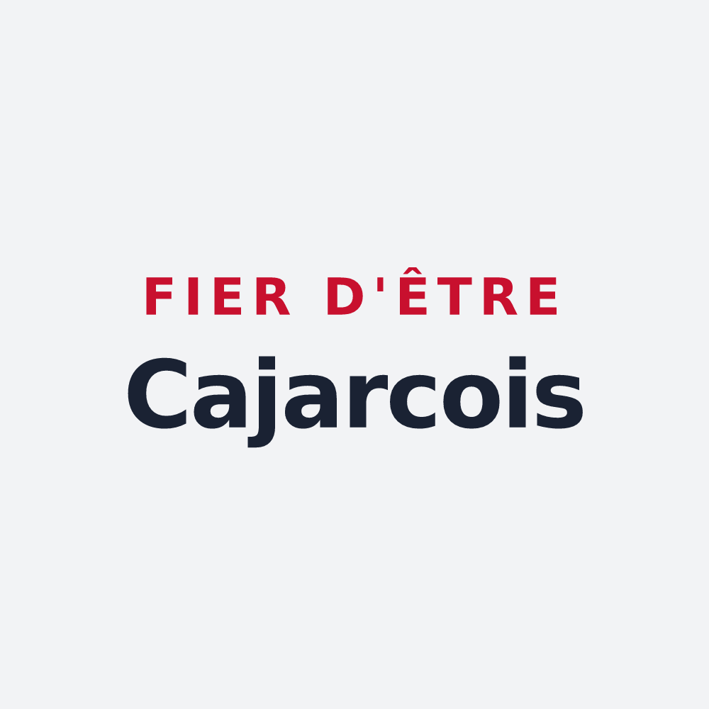 Poster « Fier d'être Cajarcois » — design pour Cajarc