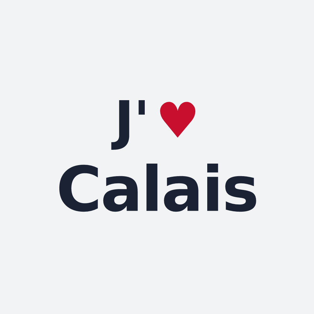 Poster personnalisé Calais — design J'aime Calais