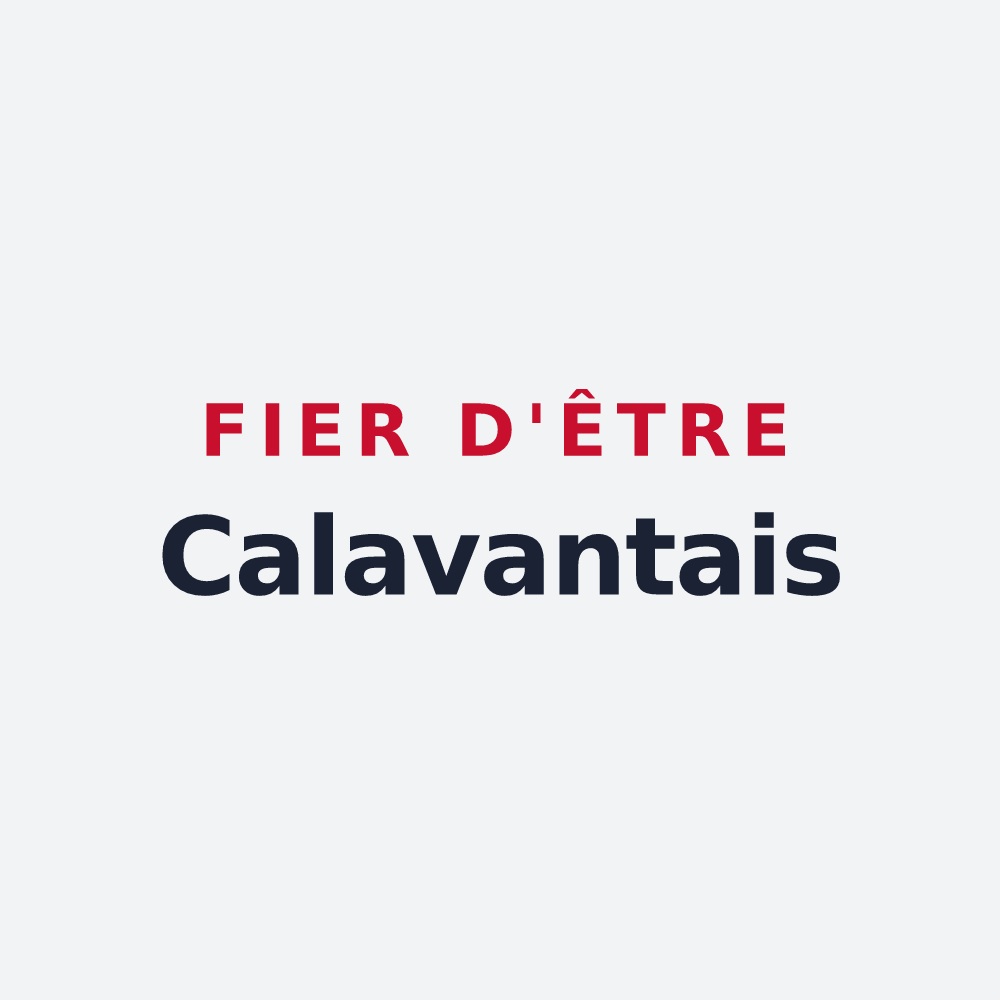 Poster « Fier d'être Calavantais » — design pour Calavanté