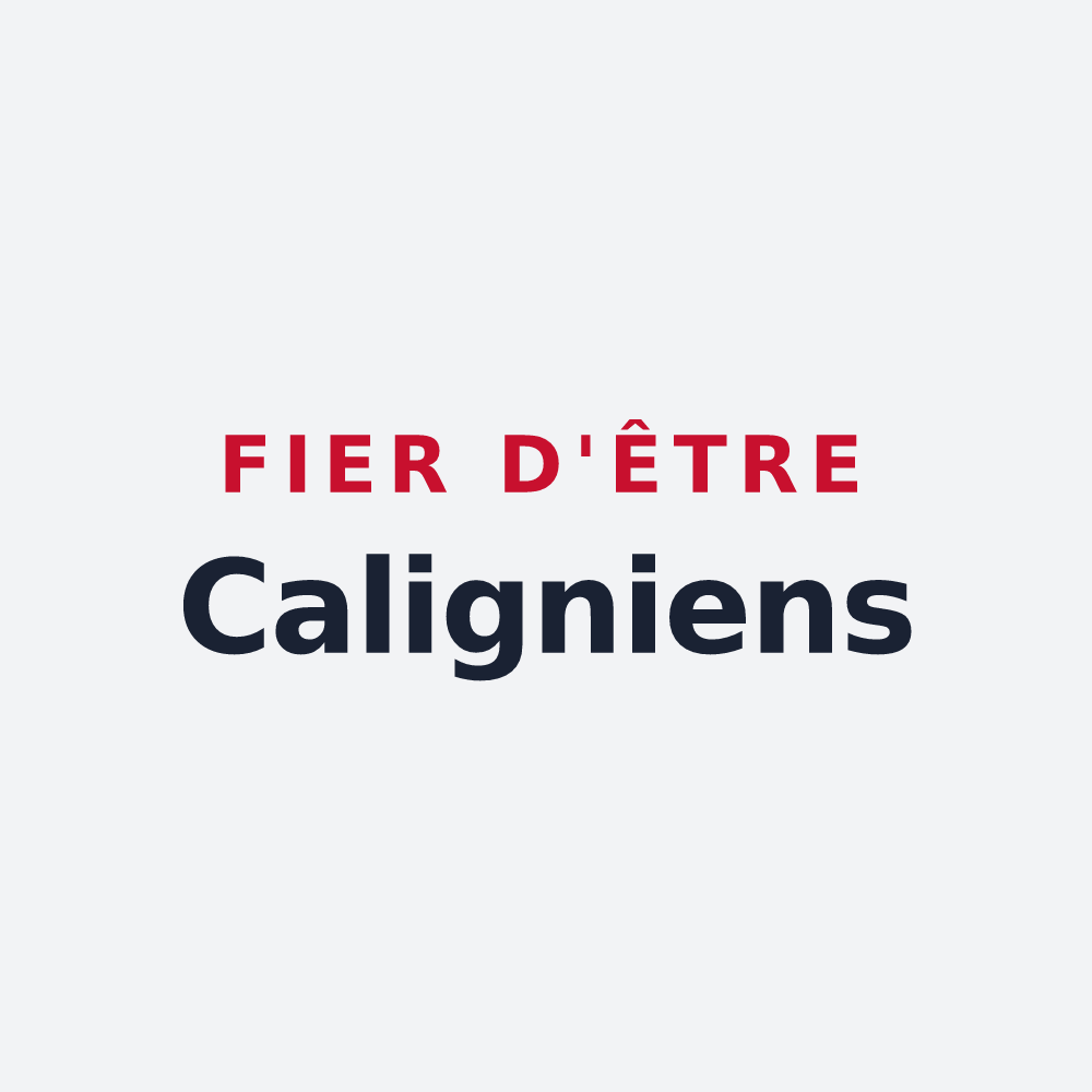Poster « Fier d'être Caligniens » — design pour Caligny