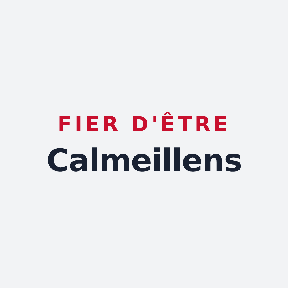 Poster « Fier d'être Calmeillens » — design pour Calmeilles