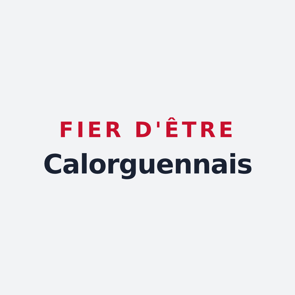 Poster « Fier d'être Calorguennais » — design pour Calorguen