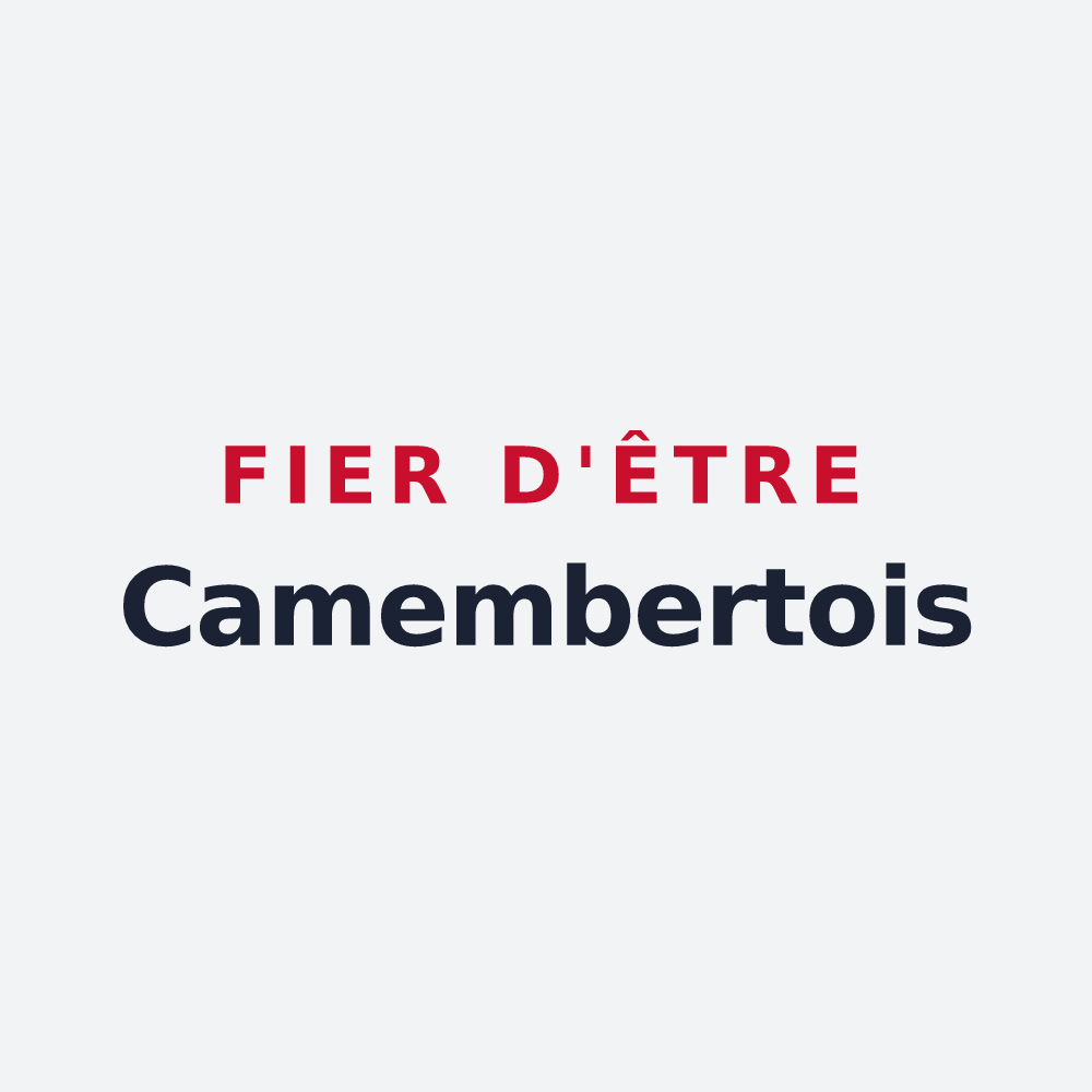 Poster « Fier d'être Camembertois » — design pour Camembert