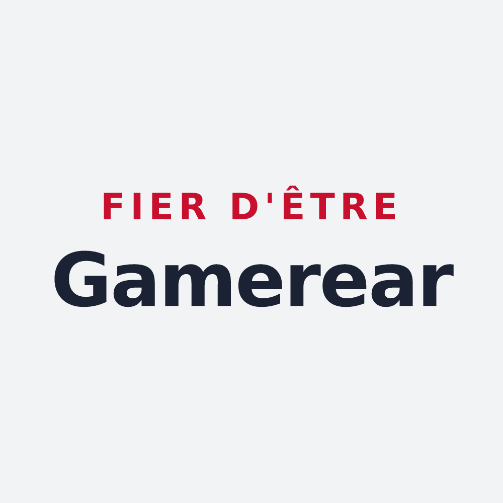 Poster « Fier d'être Gamerear » — design pour Camou-Cihigue