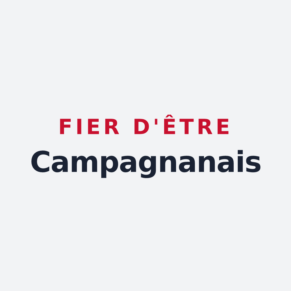 Poster « Fier d'être Campagnanais » — design pour Campagnan