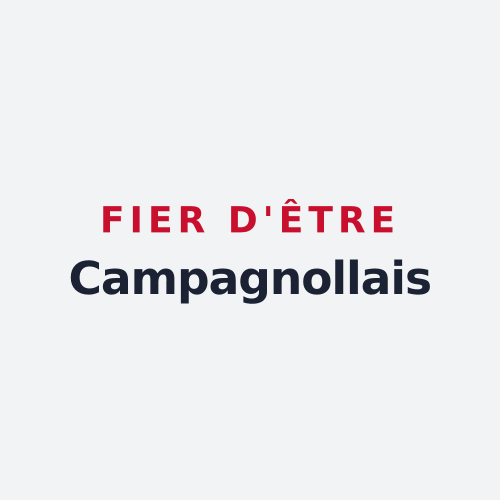 Poster « Fier d'être Campagnollais » — design pour Campagnolles