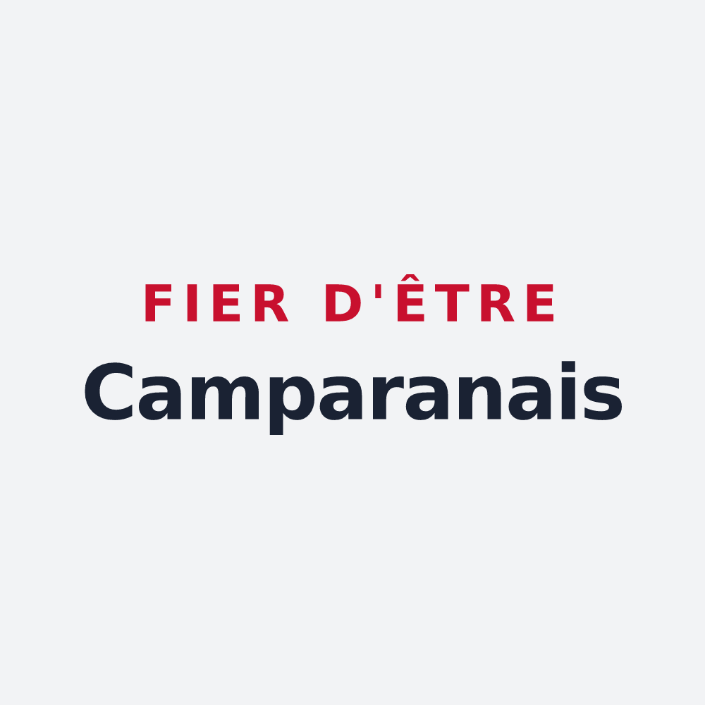 Poster « Fier d'être Camparanais » — design pour Camparan