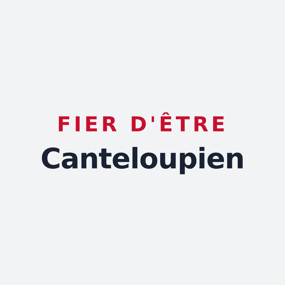 Poster « Fier d'être Canteloupien » — design pour Canteloup