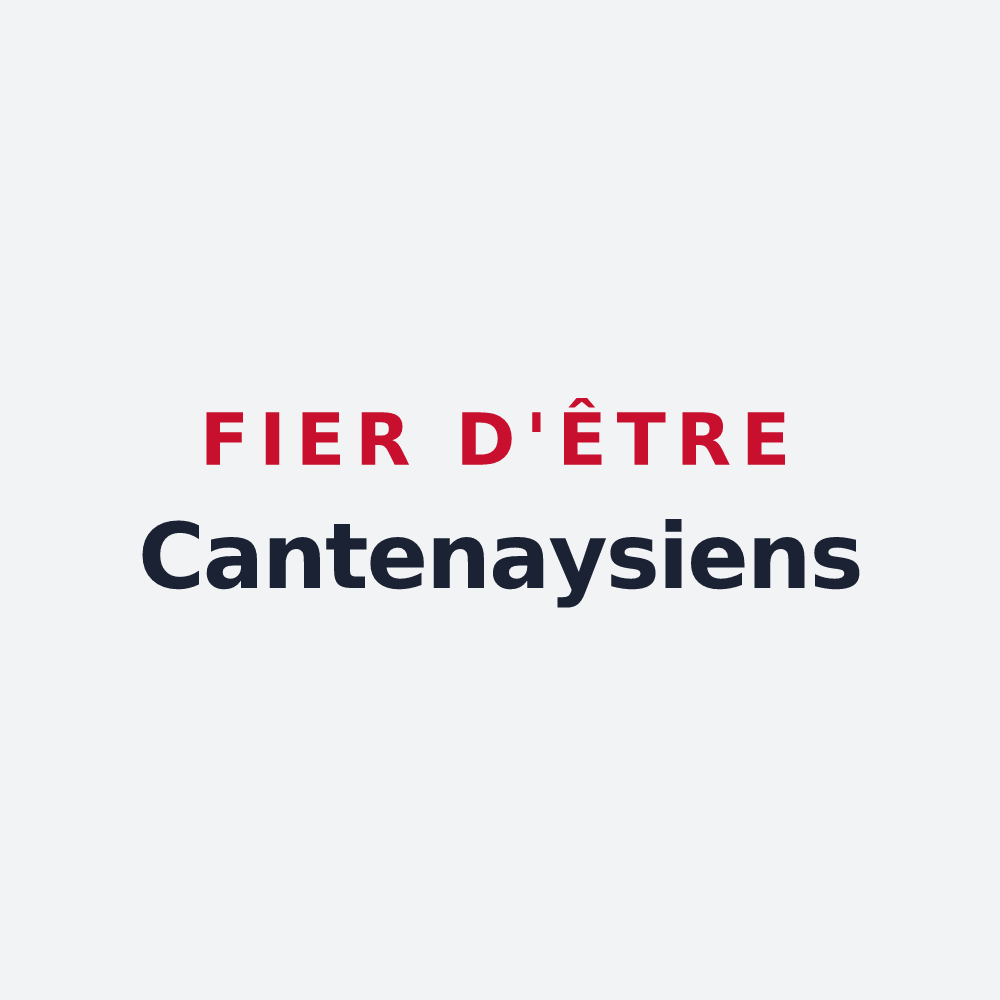 Poster « Fier d'être Cantenaysiens » — design pour Cantenay-Épinard