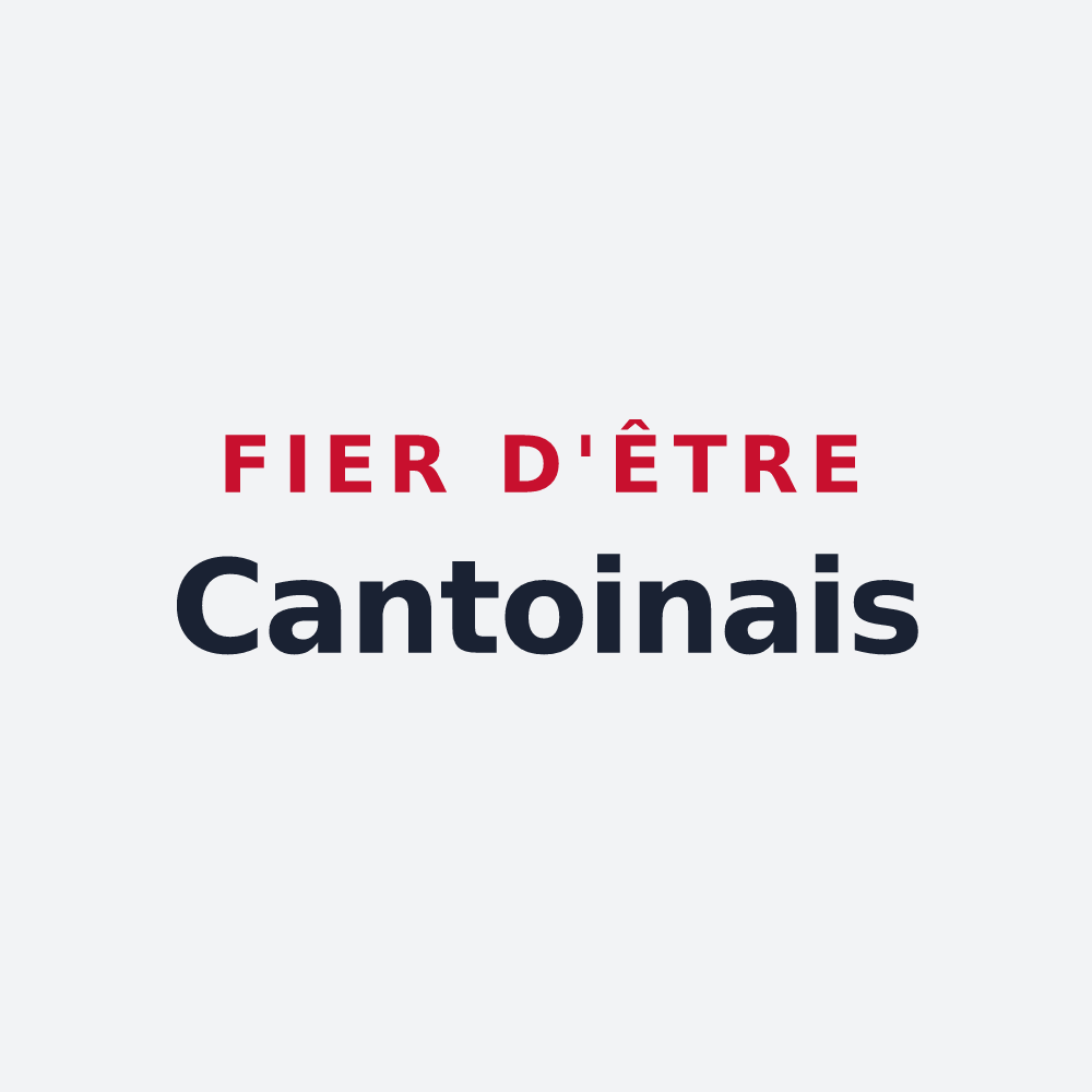 Poster « Fier d'être Cantoinais » — design pour Cantoin