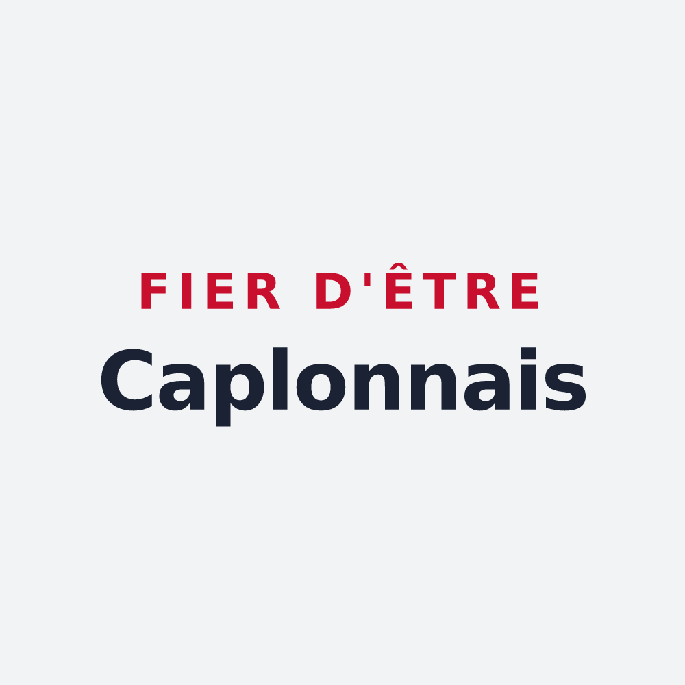 Poster « Fier d'être Caplonnais » — design pour Caplong