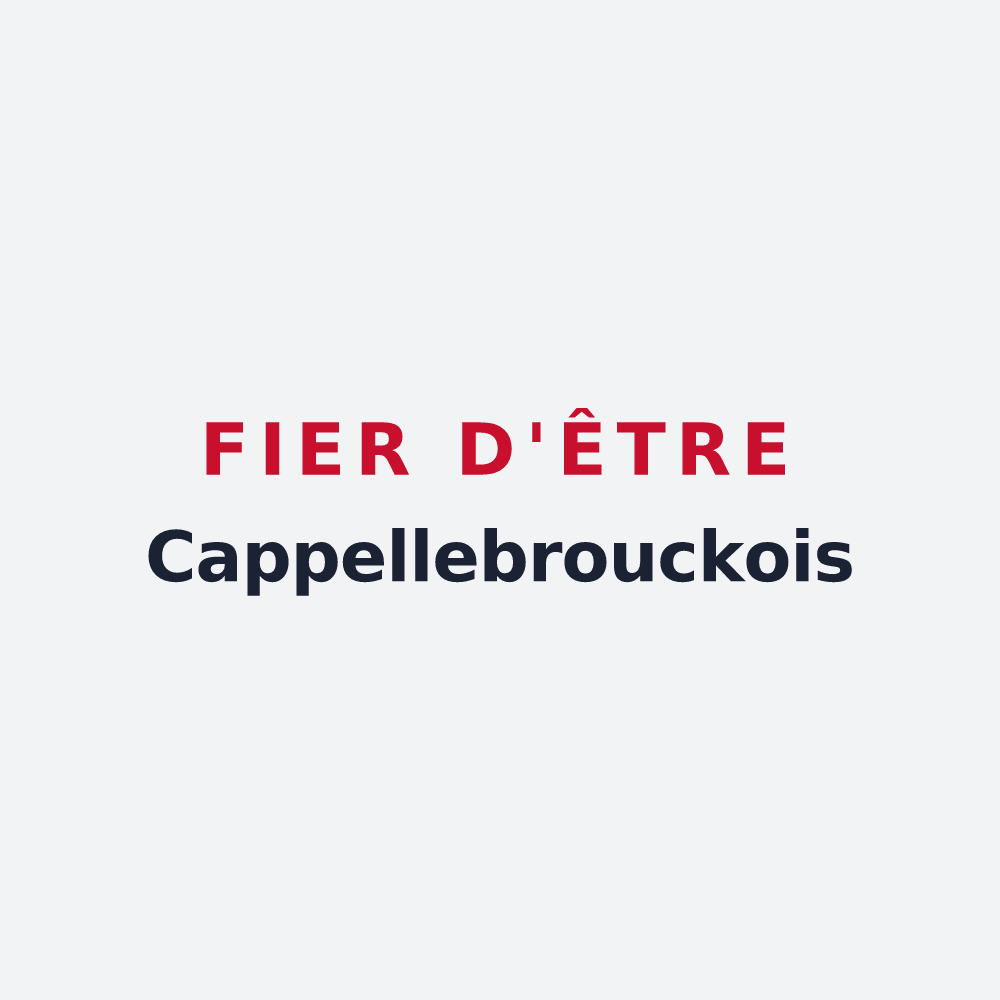 Poster « Fier d'être Cappellebrouckois » — design pour Cappelle-Brouck
