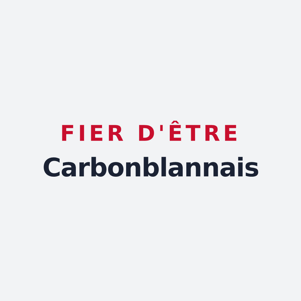 Poster « Fier d'être Carbonblannais » — design pour Carbon-Blanc