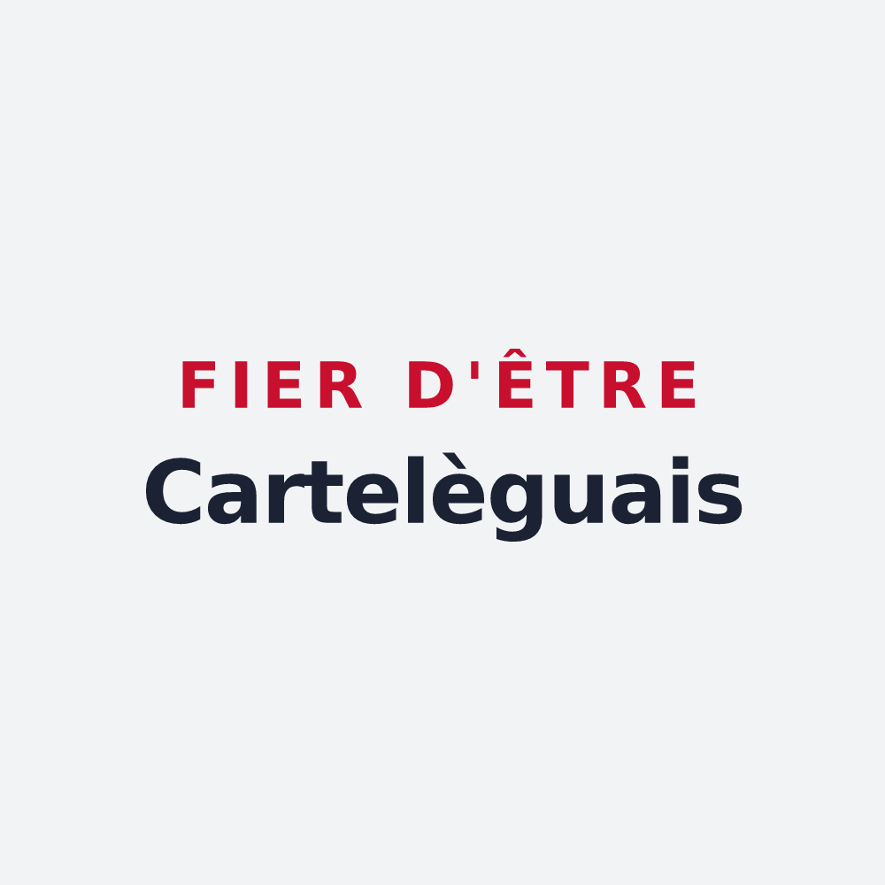 Poster « Fier d'être Cartelèguais » — design pour Cartelègue