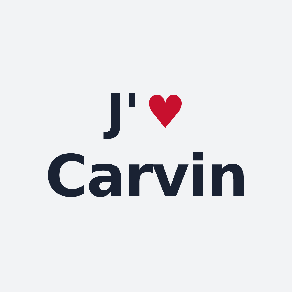 Poster personnalisé Carvin — design « J'aime Carvin » imprimé sur le poster