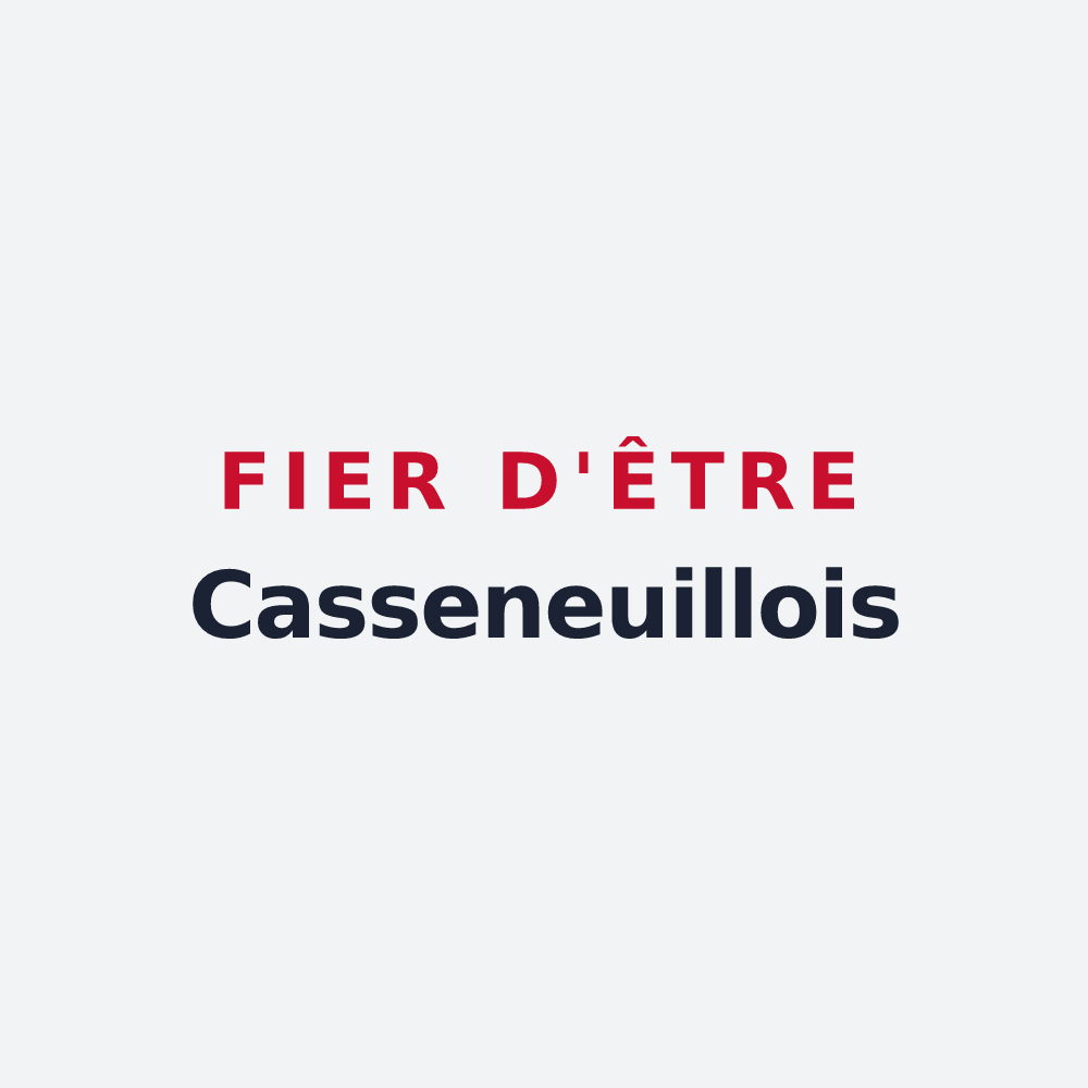 Poster « Fier d'être Casseneuillois » — design pour Casseneuil