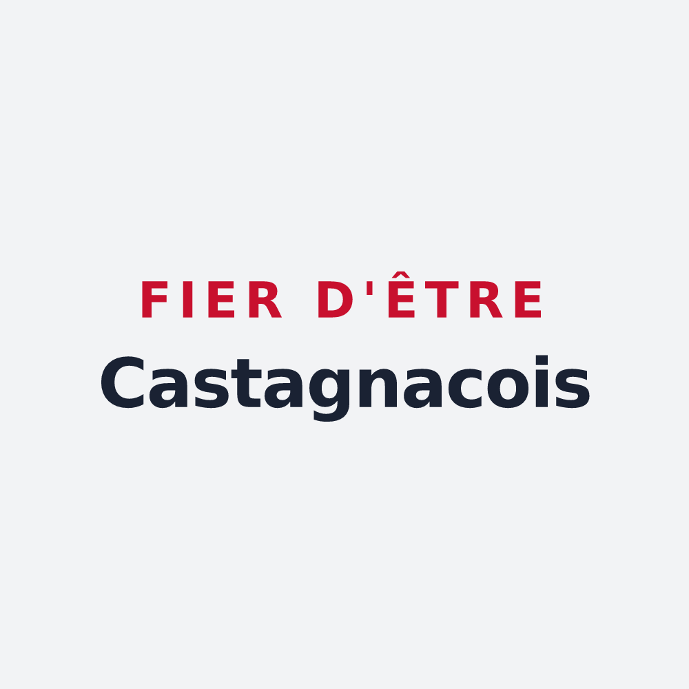 Poster « Fier d'être Castagnacois » — design pour Castagnac