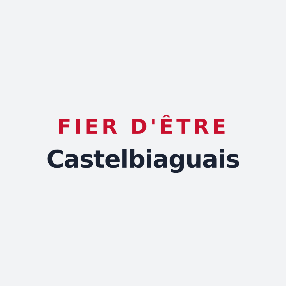 Poster « Fier d'être Castelbiaguais » — design pour Castelbiague