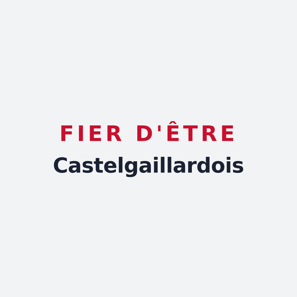 Poster « Fier d'être Castelgaillardois » — design pour Castelgaillard