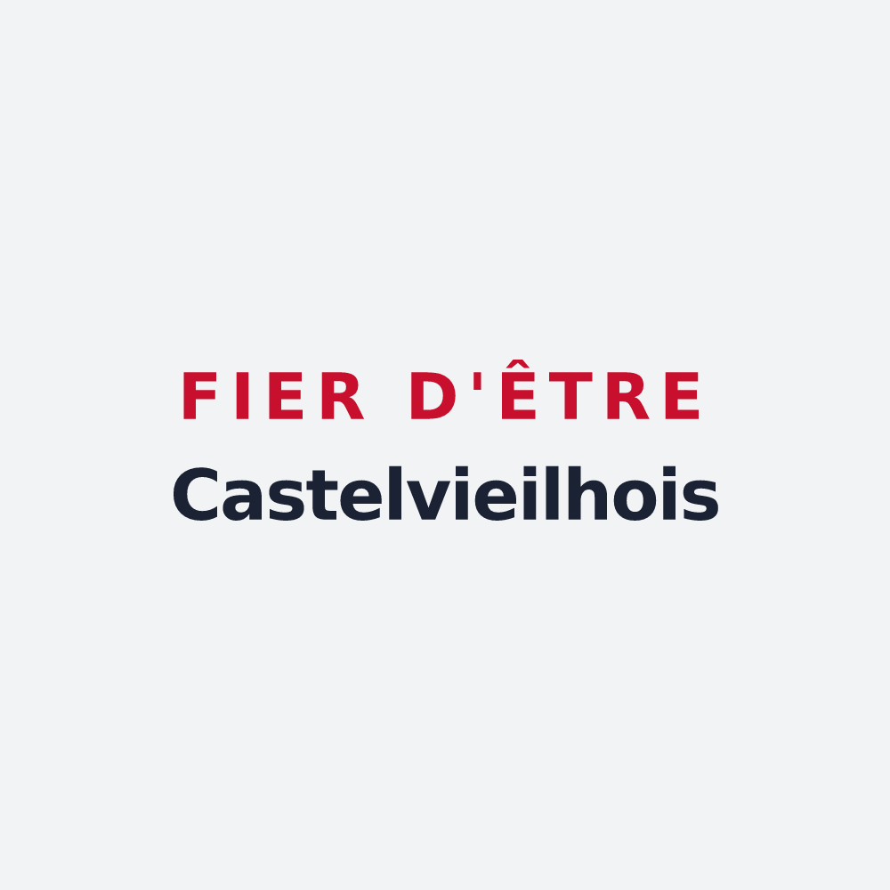 Poster « Fier d'être Castelvieilhois » — design pour Castelvieilh
