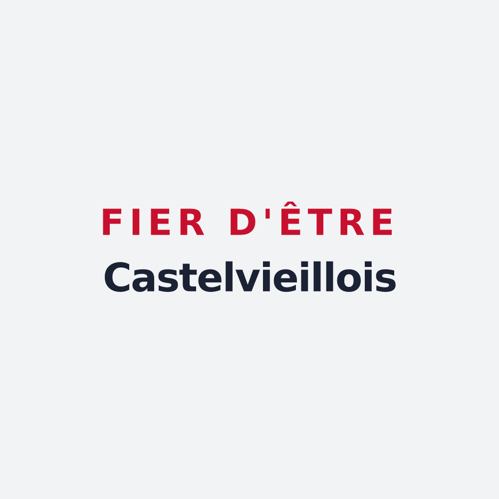 Poster « Fier d'être Castelvieillois » — design pour Castelviel