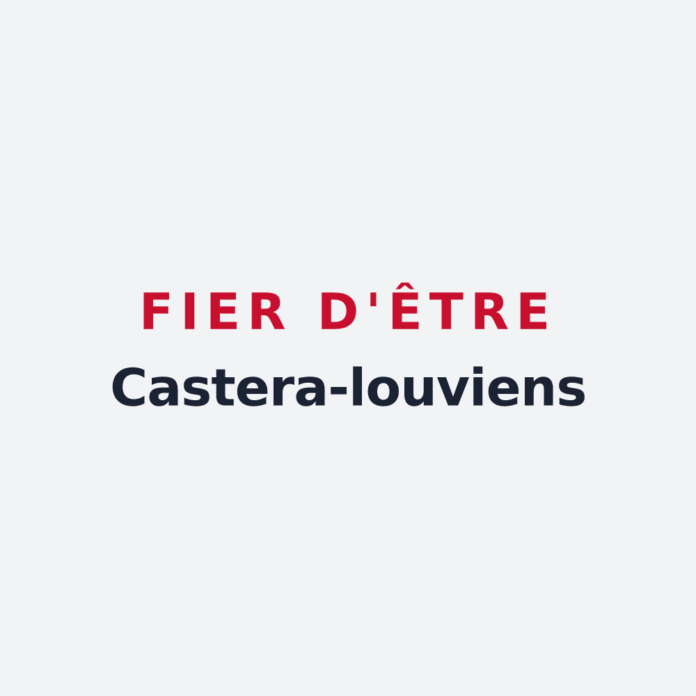 Poster « Fier d'être Castera-louviens » — design pour Castéra-Lou