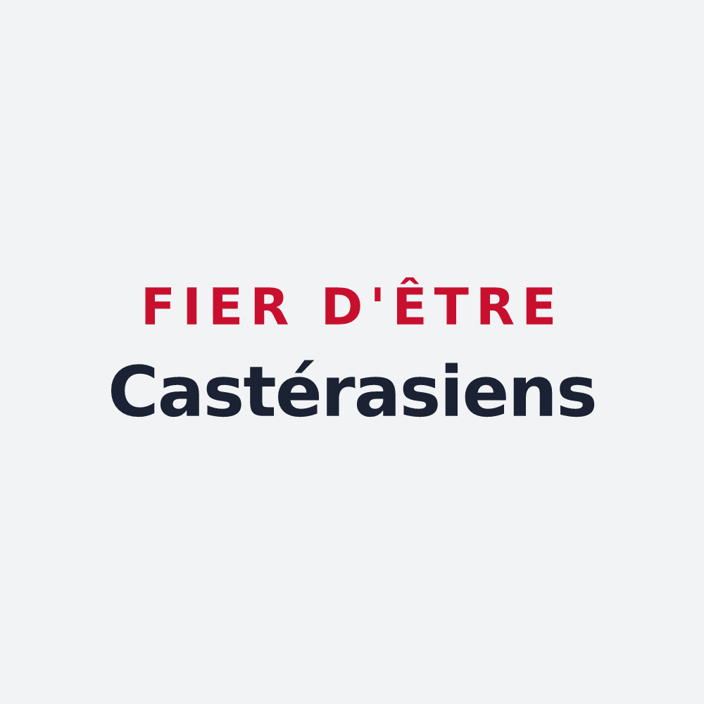 Poster « Fier d'être Castérasiens » — design pour Castéras