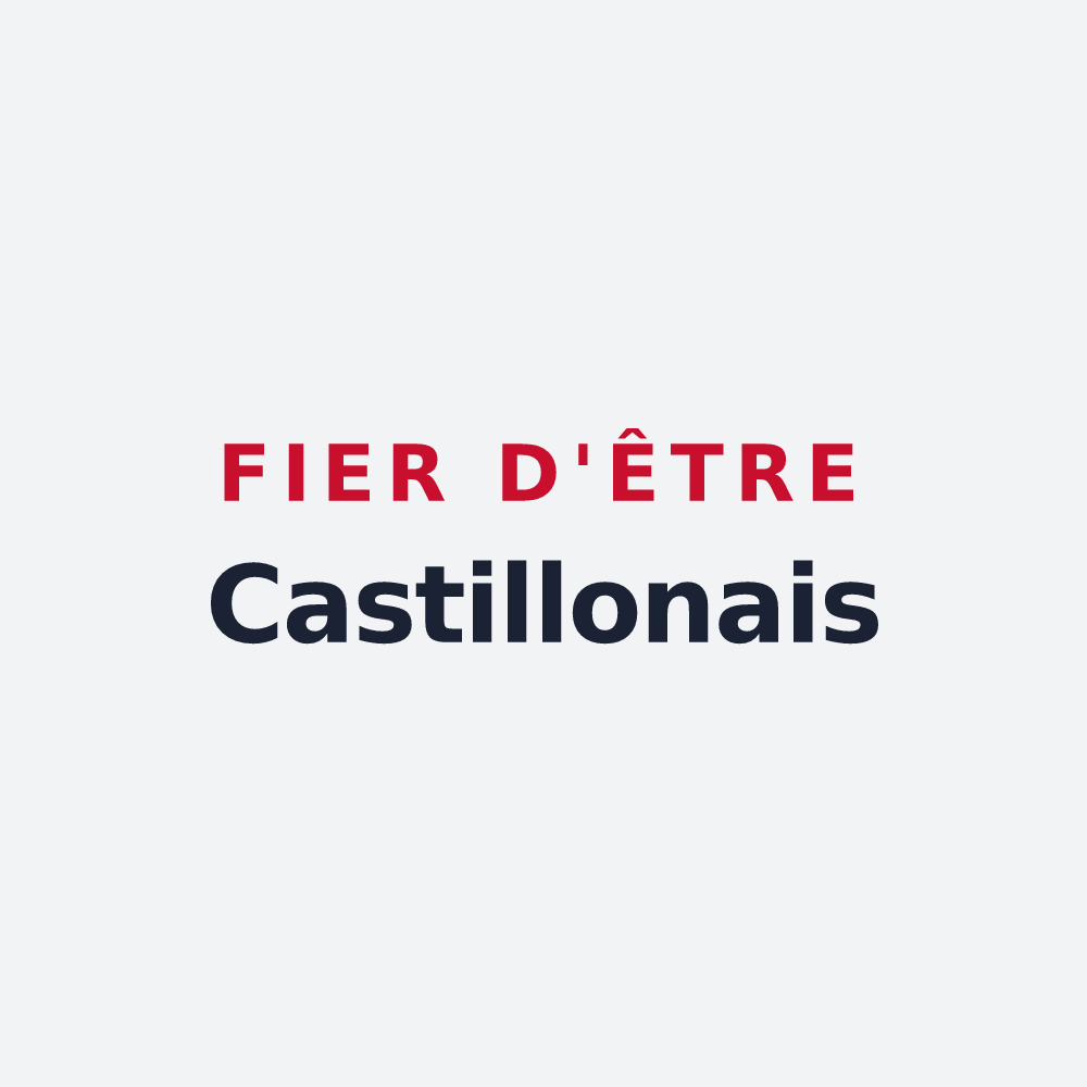 Poster « Fier d'être Castillonais » — design pour Castillon