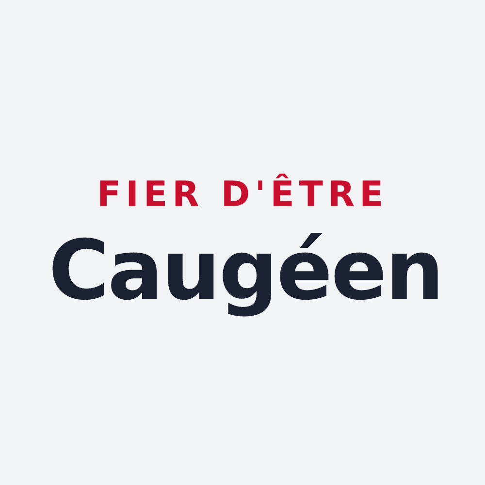 Poster « Fier d'être Caugéen » — design pour Caugé