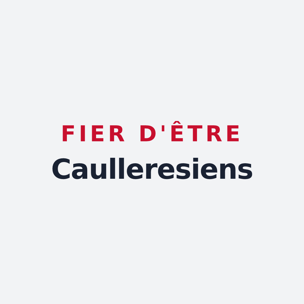 Poster « Fier d'être Caulleresiens » — design pour Caullery