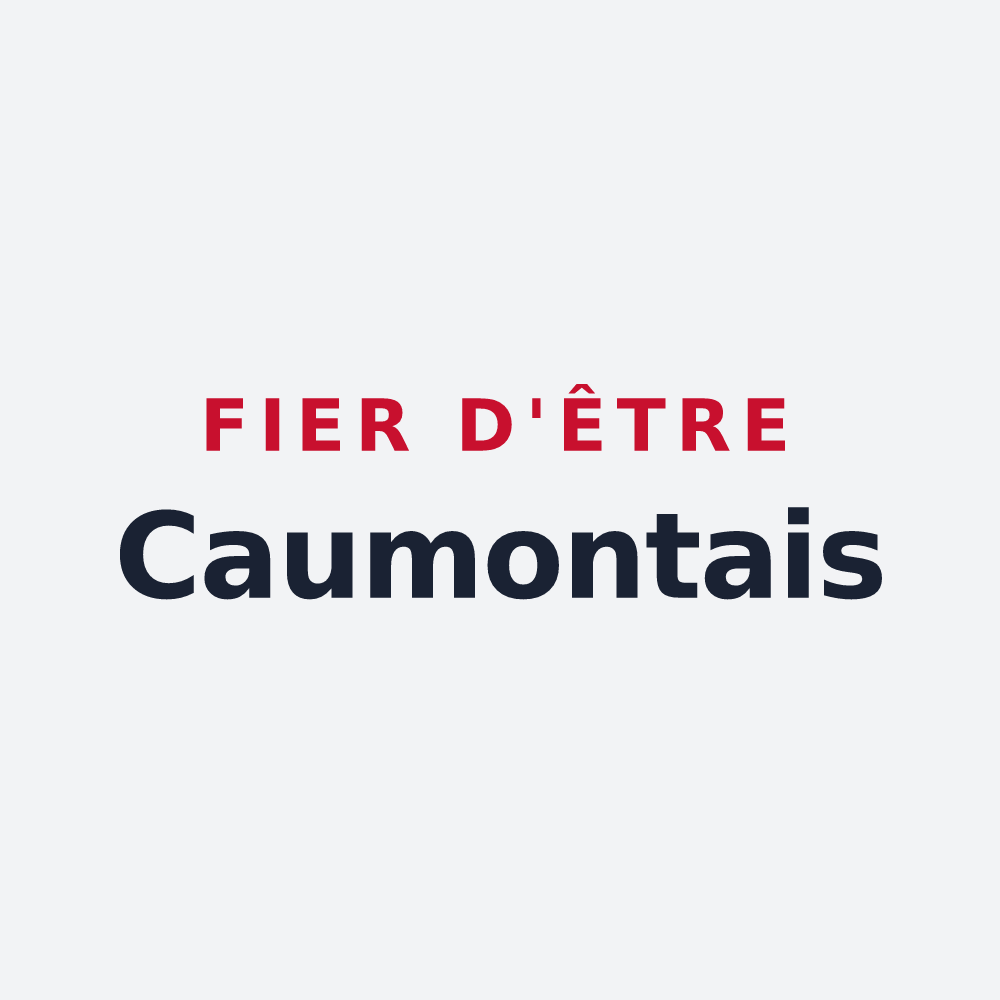 Poster « Fier d'être Caumontais » — design pour Caumont