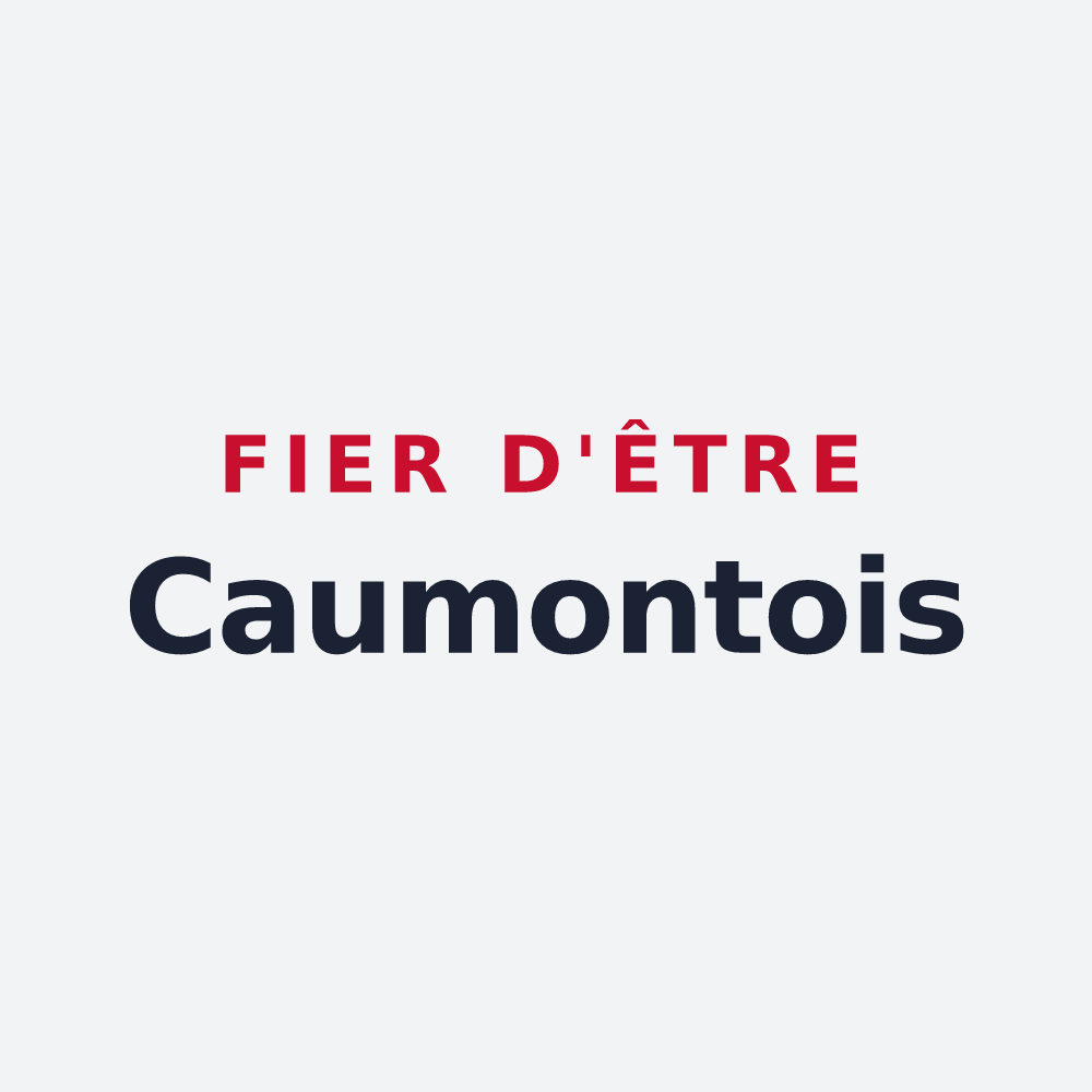 Poster « Fier d'être Caumontois » — design pour Caumont