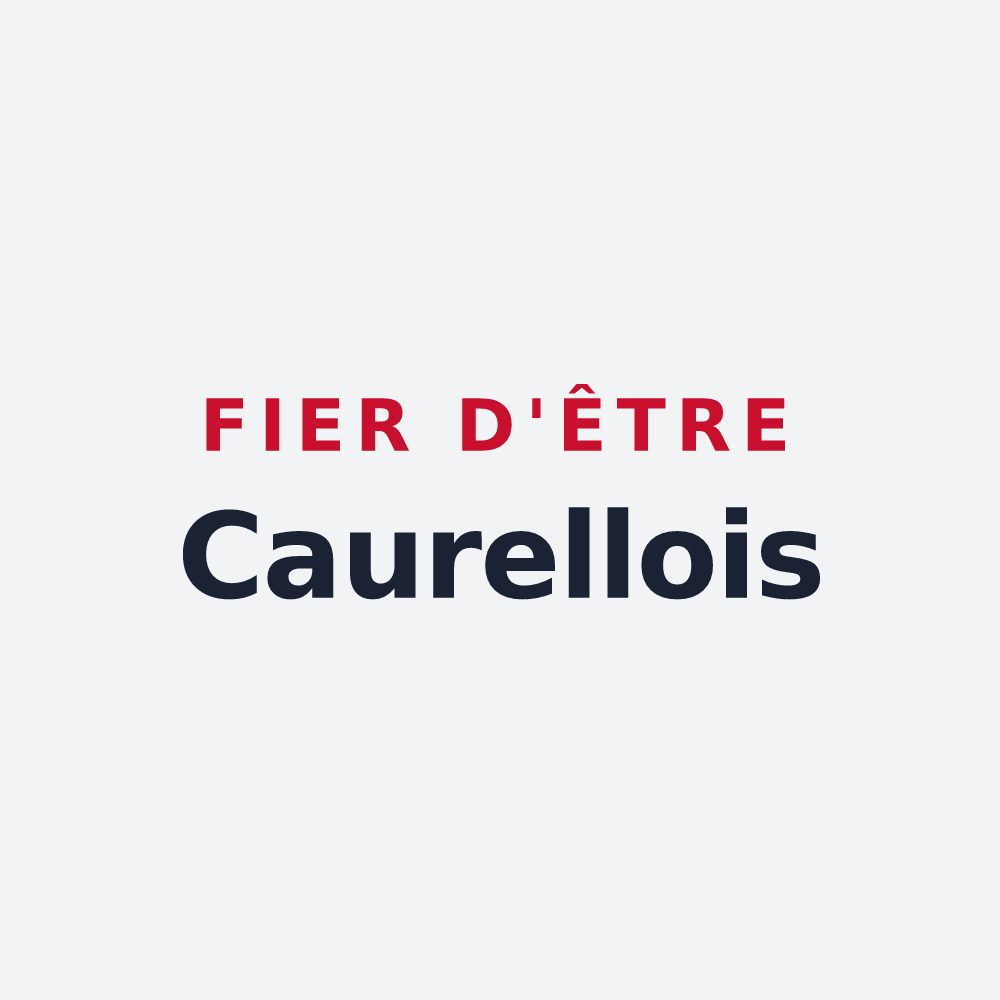 Poster « Fier d'être Caurellois » — design pour Caurel