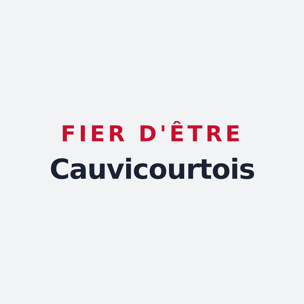 Poster « Fier d'être Cauvicourtois » — design pour Cauvicourt