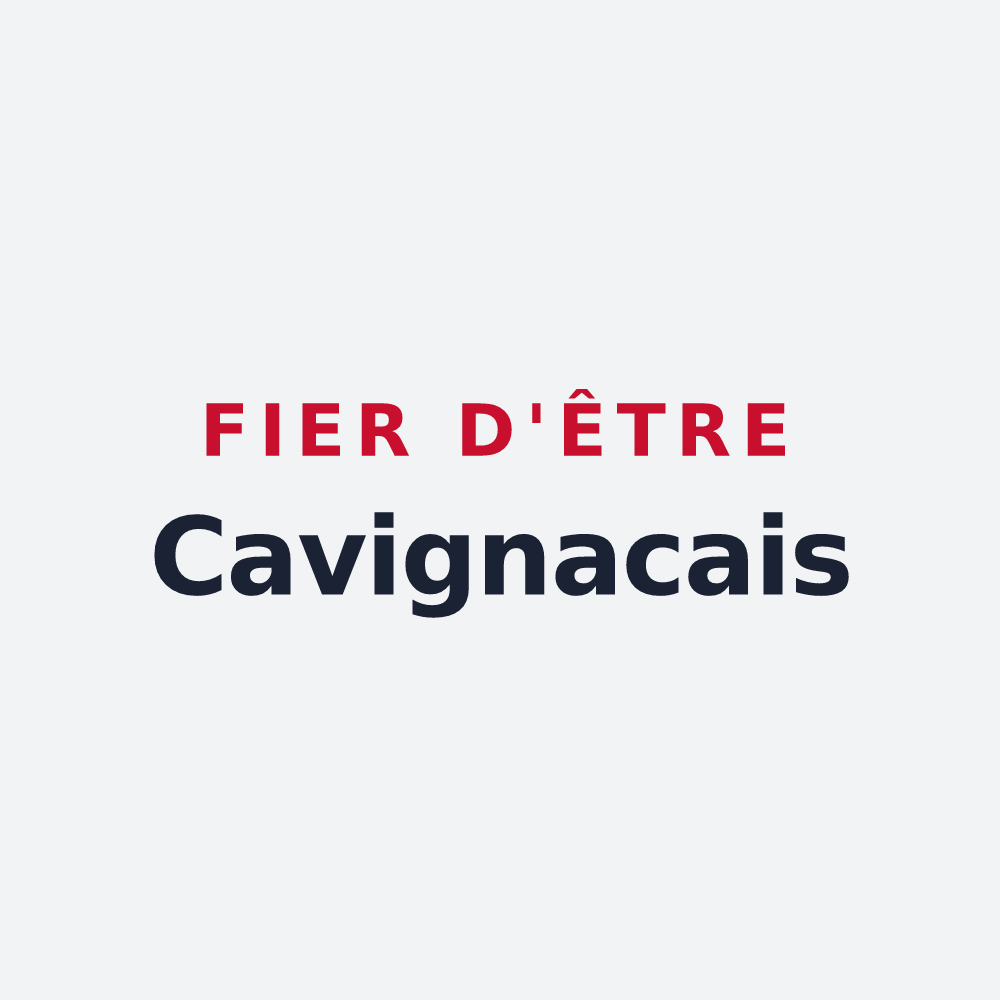 Poster « Fier d'être Cavignacais » — design pour Cavignac