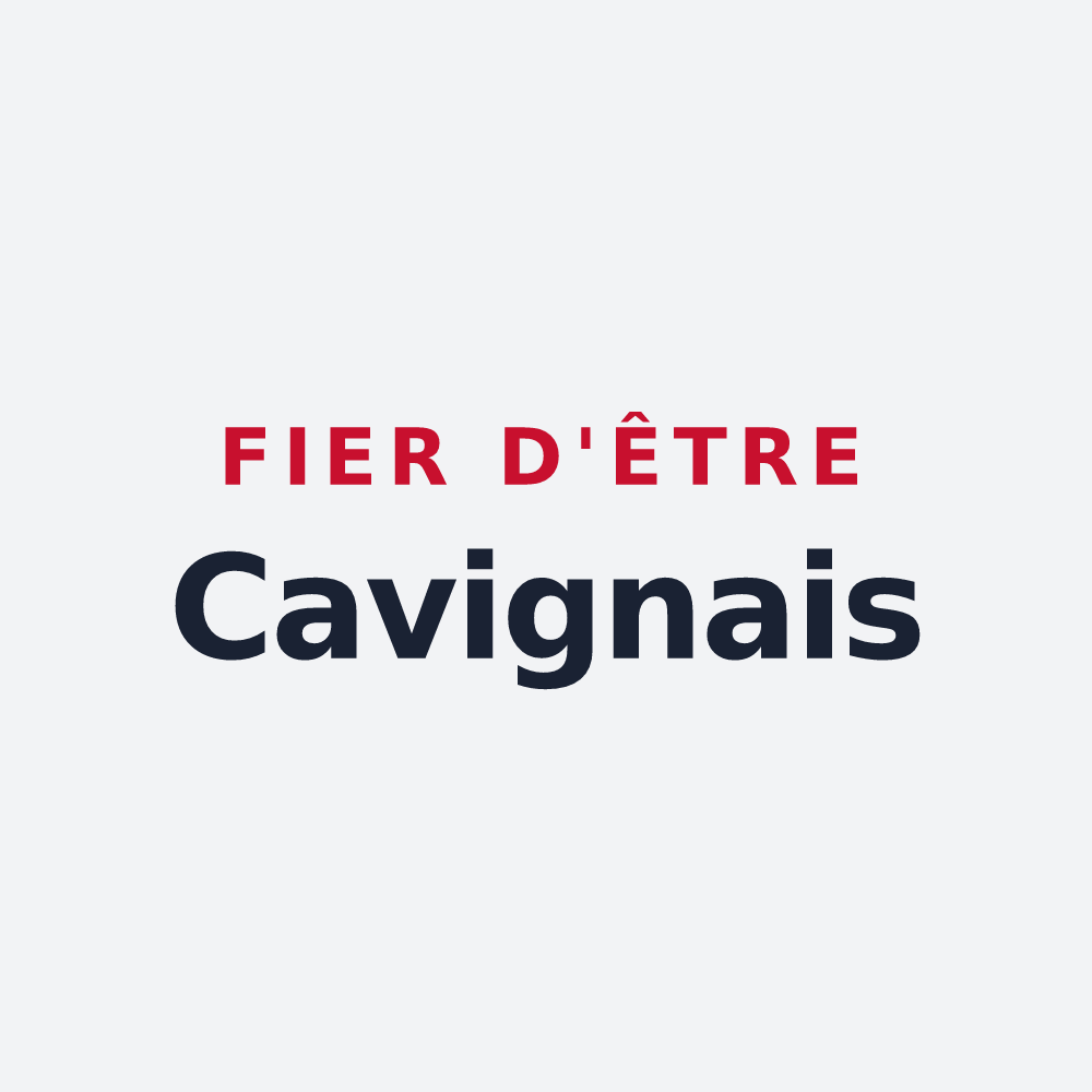 Poster « Fier d'être Cavignais » — design pour Cavigny