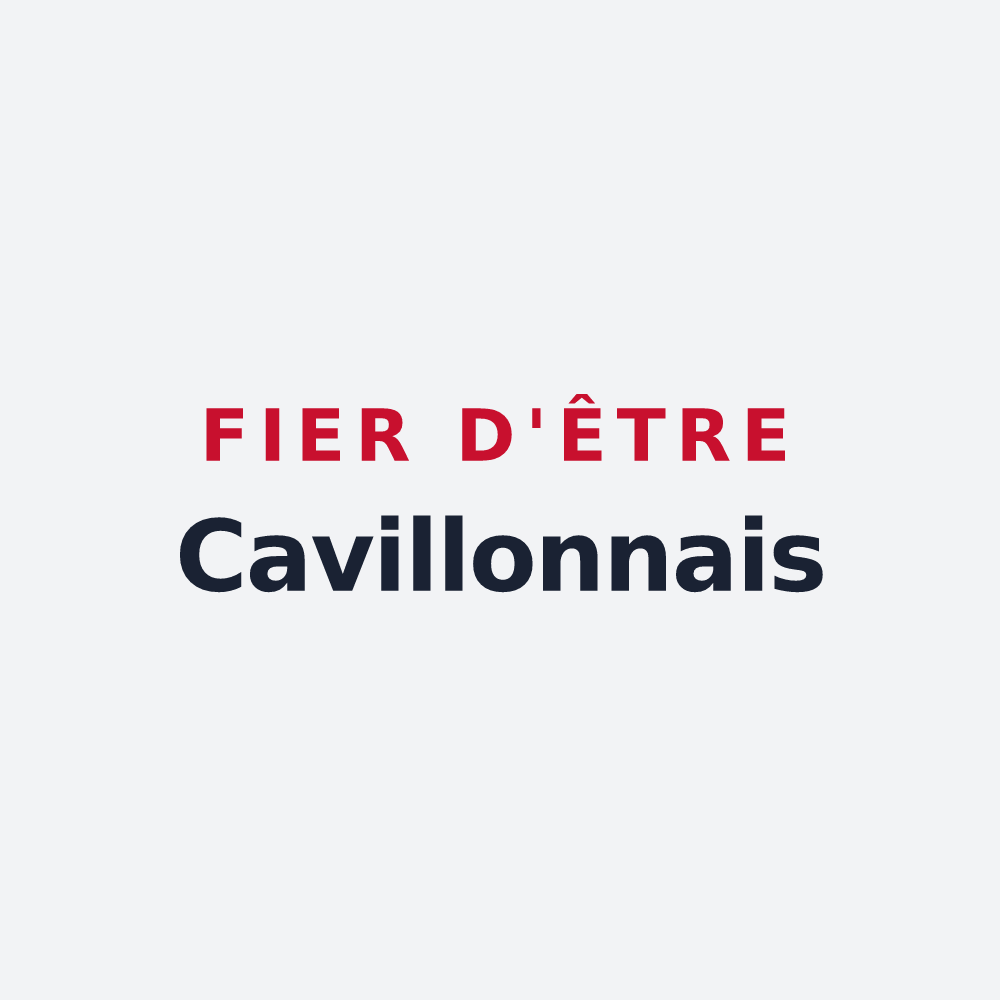 Poster « Fier d'être Cavillonnais » — design pour Cavillon