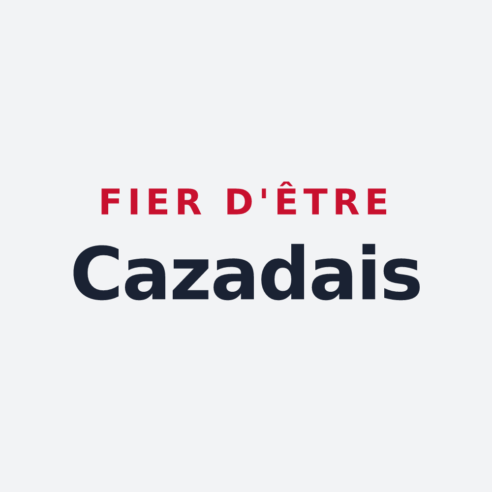Poster « Fier d'être Cazadais » — design pour Cazats