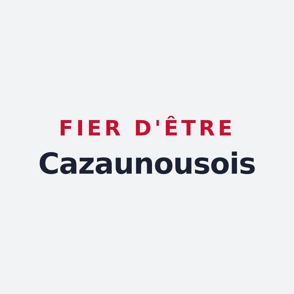 Poster « Fier d'être Cazaunousois » — design pour Cazaunous