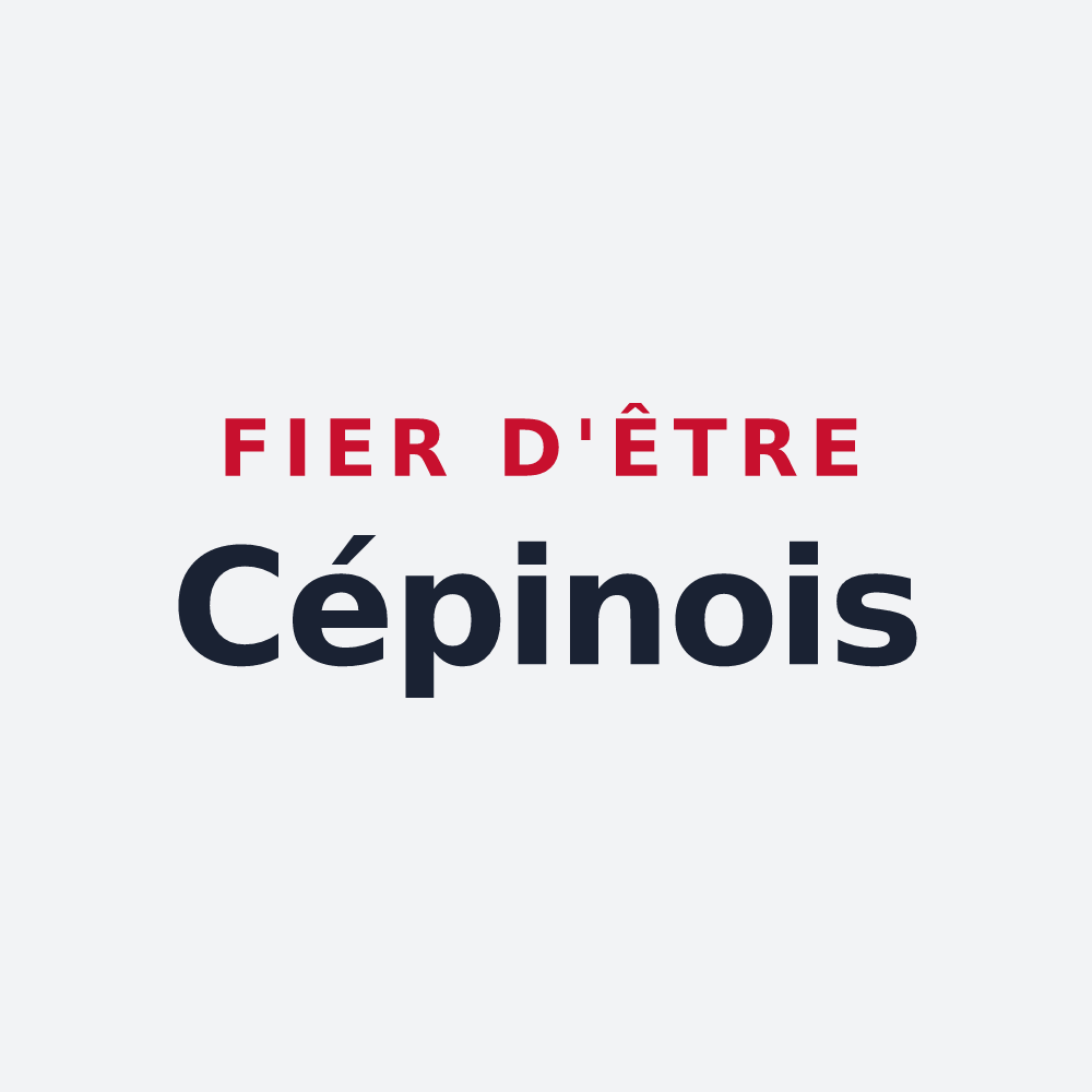Poster « Fier d'être Cépinois » — design pour Cépie