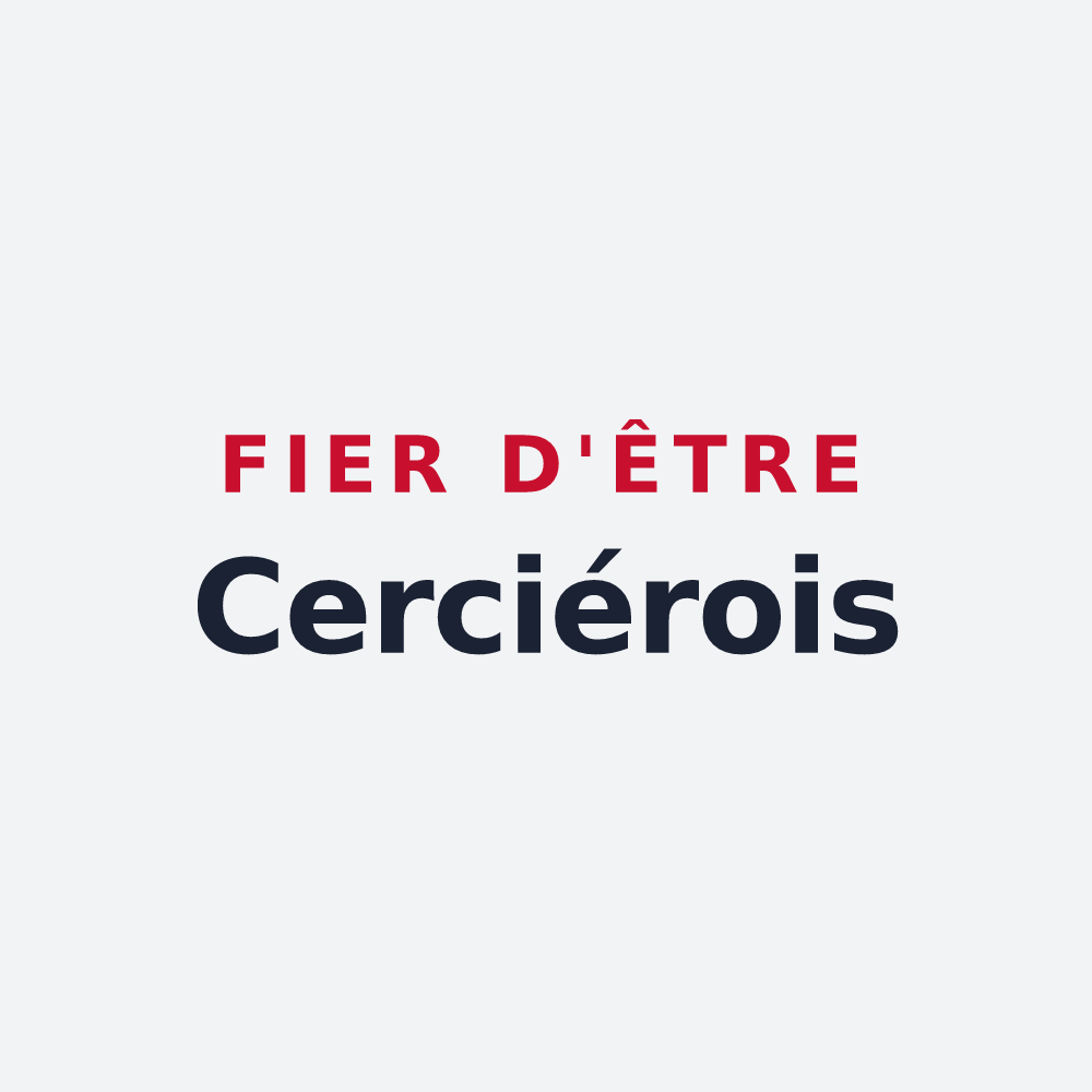 Poster « Fier d'être Cerciérois » — design pour Cercier