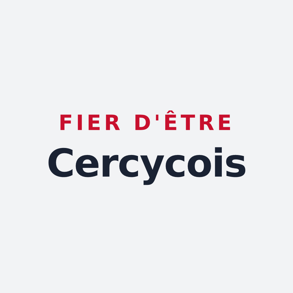 Poster « Fier d'être Cercycois » — design pour Cercy-la-Tour