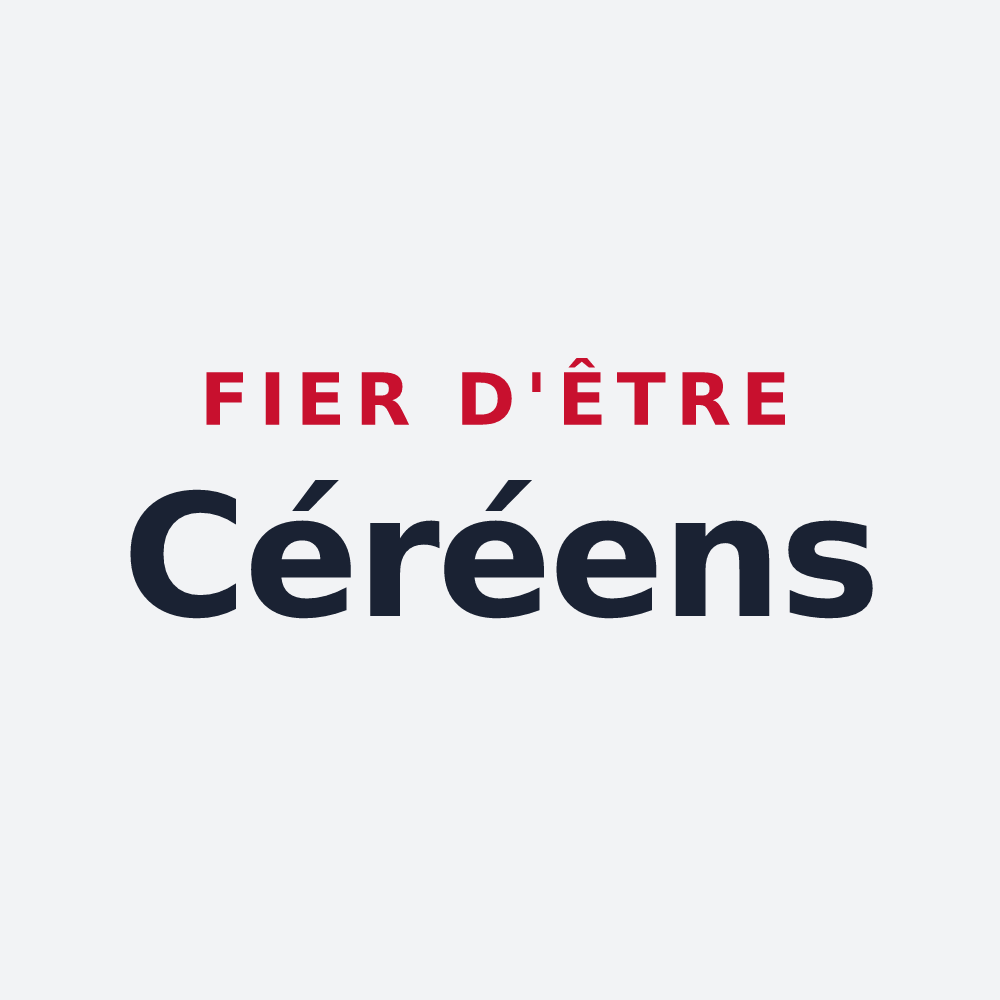 Poster « Fier d'être Céréens » — design pour Céré-la-Ronde