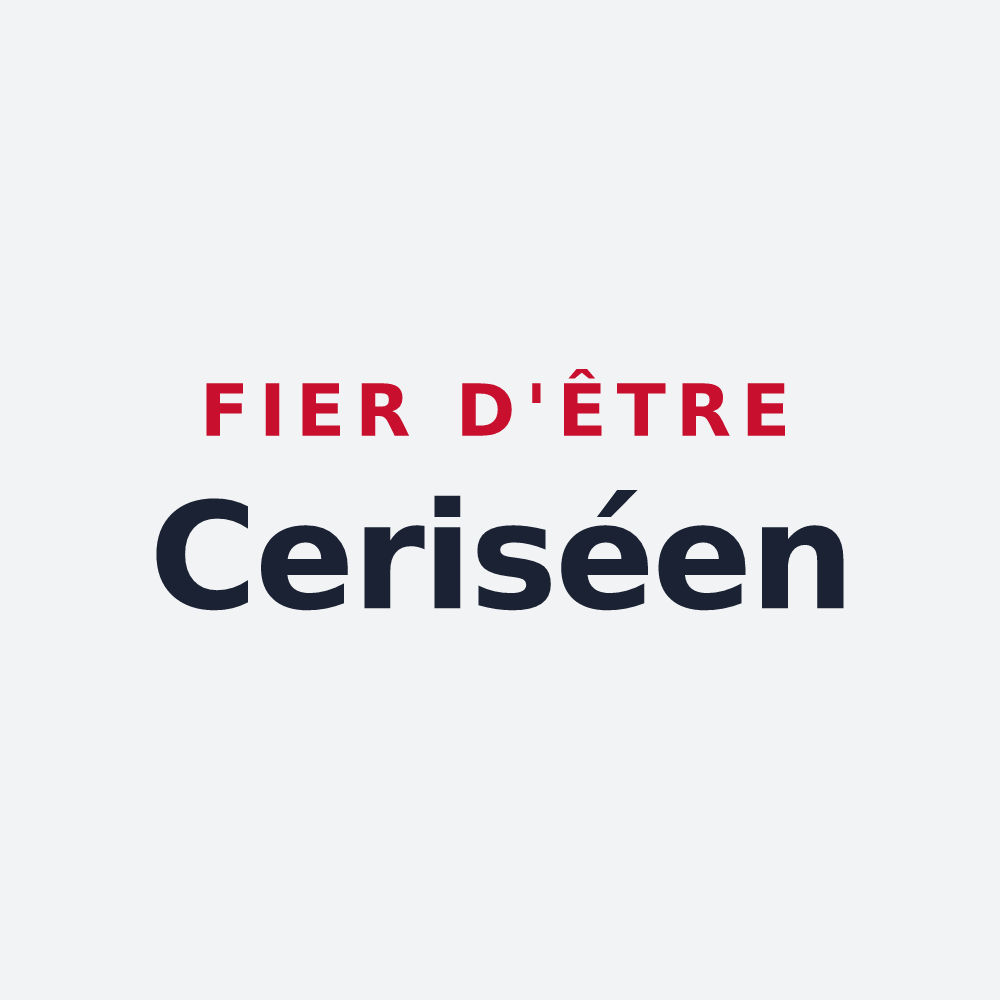 Poster « Fier d'être Ceriséen » — design pour Cerisé
