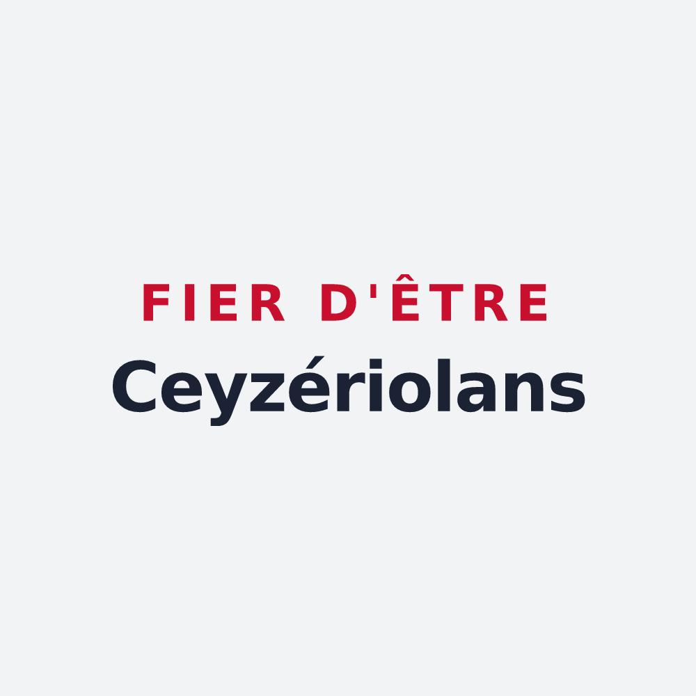 Poster « Fier d'être Ceyzériolans » — design pour Ceyzérieu