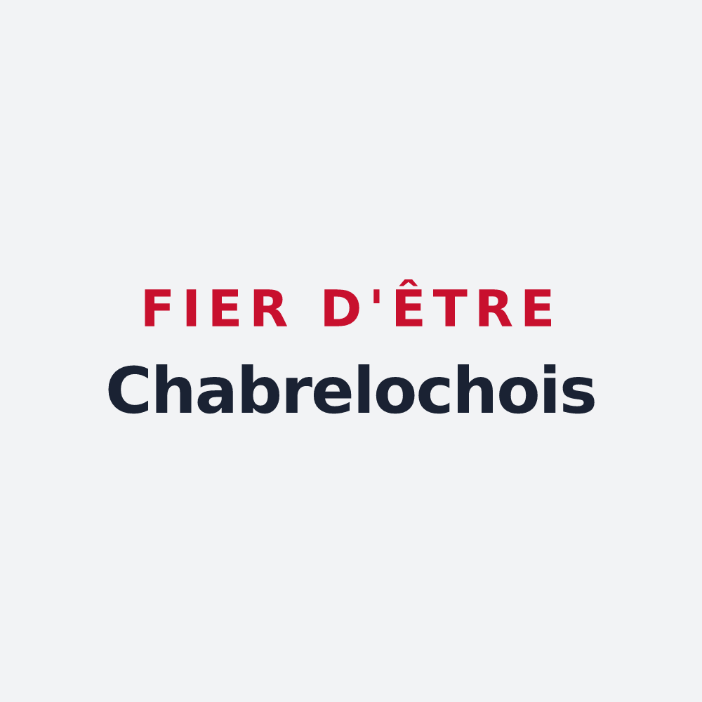 Poster « Fier d'être Chabrelochois » — design pour Chabreloche