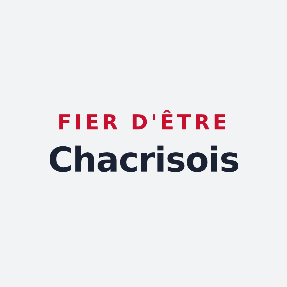 Poster « Fier d'être Chacrisois » — design pour Chacrise