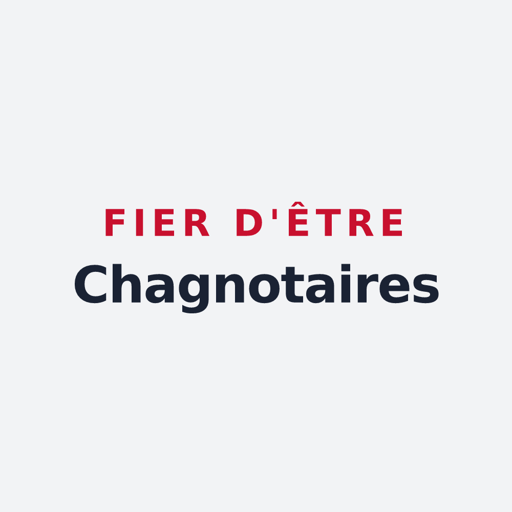 Poster « Fier d'être Chagnotaires » — design pour Chagnon