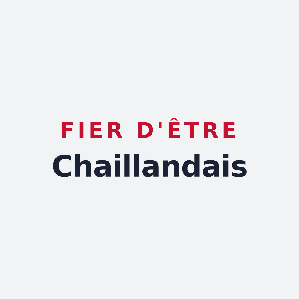 Poster « Fier d'être Chaillandais » — design pour Chailland